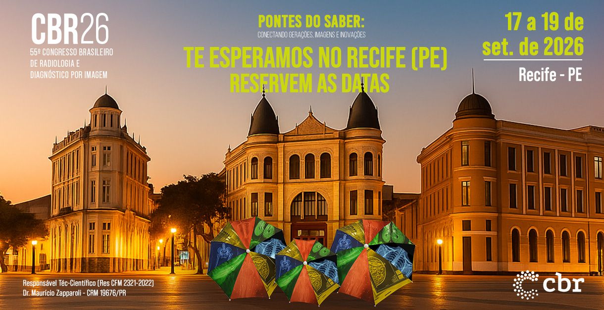 Banner oficial do CBR26 em Recife, que ocorrerá de 17 a 19 de setembro de 2026. A imagem destaca o evento como um encontro fundamental para a comunidade de radiologia e telerradiologia, com as logos do CBR e SRPE