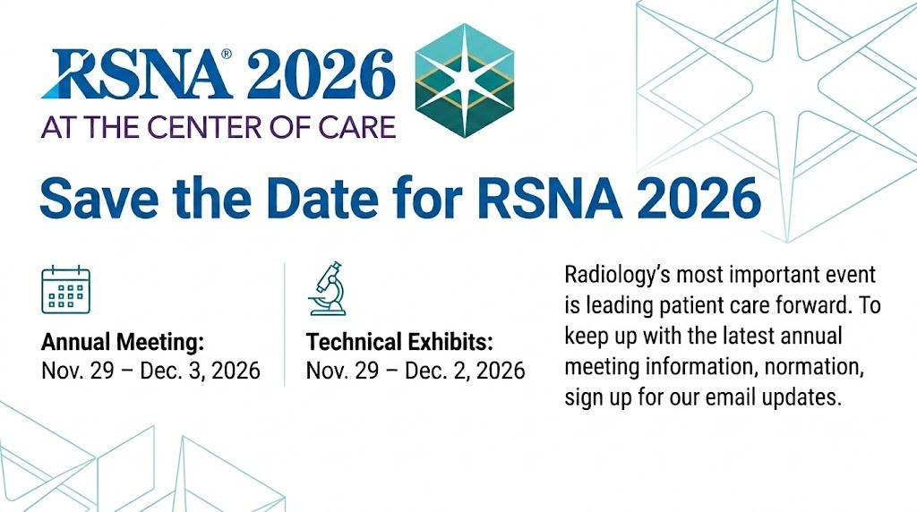 RSNA 26 SAVE THE DATE